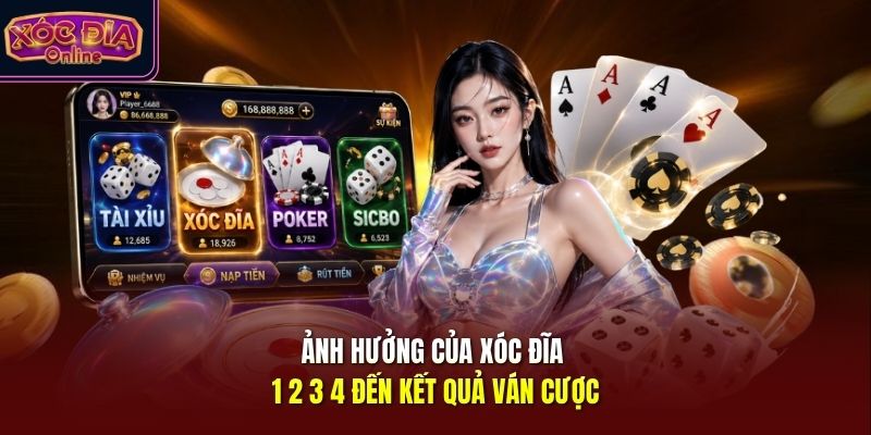 Ảnh hưởng của xóc đĩa 1 2 3 4 đến kết quả ván cược