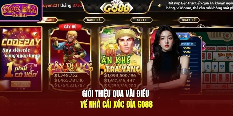 Giới thiệu qua vài điều về nhà cái xóc đĩa Go88