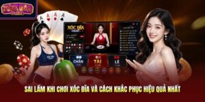 Sai Lầm Khi Chơi Xóc Đĩa Và Cách Khắc Phục Hiệu Quả Nhất