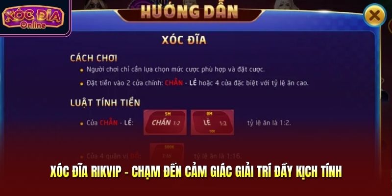 Xóc Đĩa Rikvip - Chạm Đến Cảm Giác Giải Trí Đầy Kịch Tính