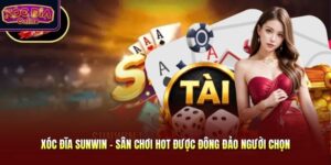 Xóc Đĩa Sunwin - Sân Chơi Hot Được Đông Đảo Người Chọn
